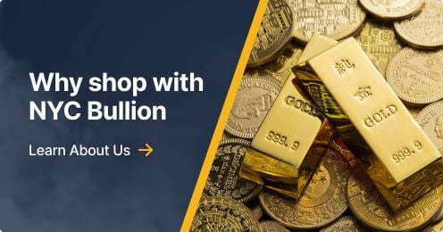 Why shop with NYC Bullion